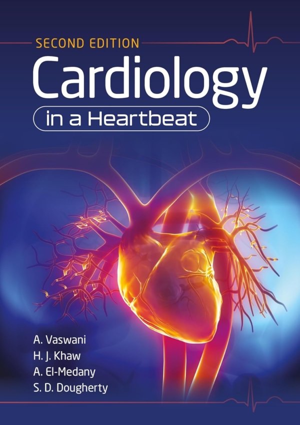 Cardiology in a Heartbeat 2E PDF