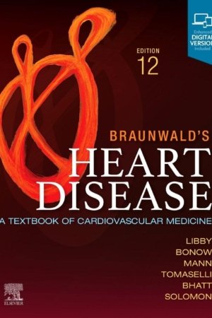 Braunwald's Heart Disease 12th Edition PDF