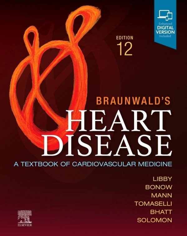 Braunwald's Heart Disease 12th Edition PDF