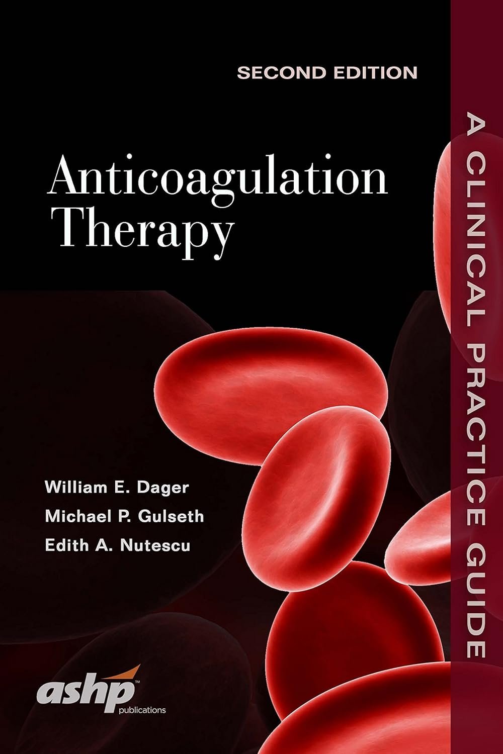 Anticoagulation Therapy A Clinical Practice Guide 2nd Edition PDF