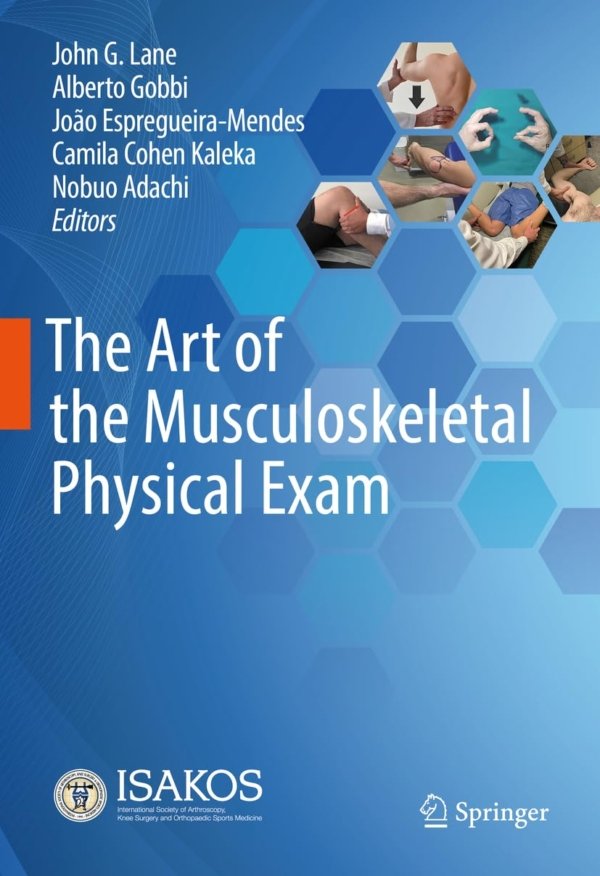 The Art of the Musculoskeletal Physical Exam PDF