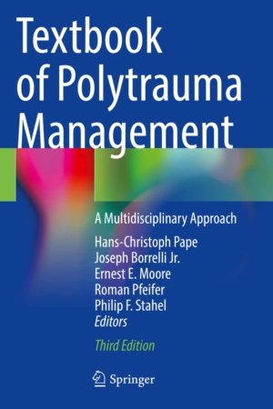 Textbook of Polytrauma Management 3E PDF