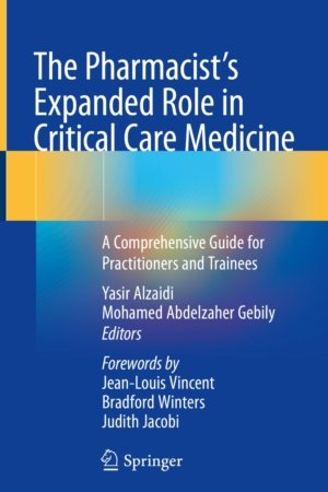 The Pharmacist's Expanded Role in Critical Care Medicine PDF