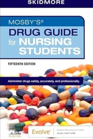 Mosby’s Drug Guide for Nursing Students 15th Edition PDF