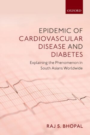 EPIDEMIC OF CARDIOVASCULAR DISEASE AND DIABETES