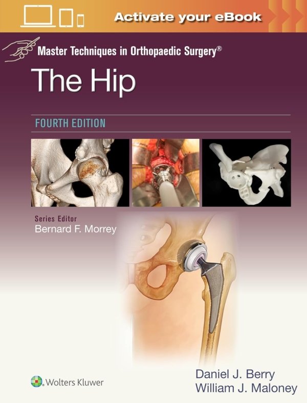 Master Techniques in Orthopaedic Surgery 4E PDF