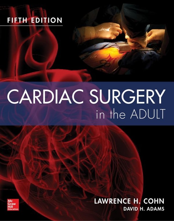 Cardiac Surgery in the Adult 5E PDF