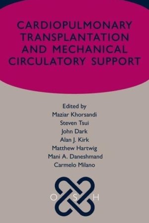 Cardiopulmonary Transplantation and Mechanical Circulatory Support PDF