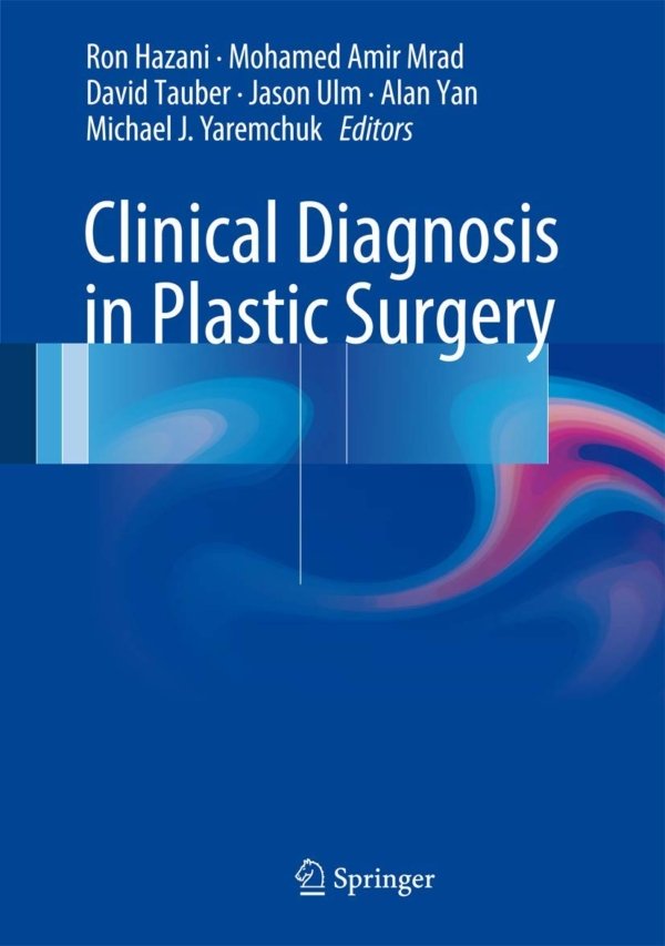 Clinical Diagnosis in Plastic Surgery PDF