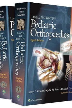 Lovell and Winter’s Pediatric Orthopaedics 8E PDF