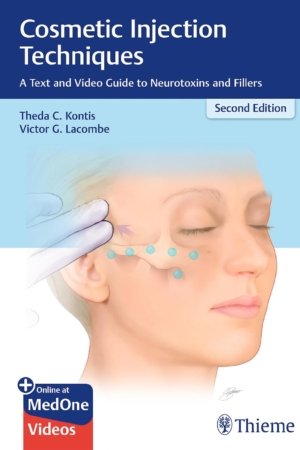 Cosmetic Injection Techniques 2E PDF