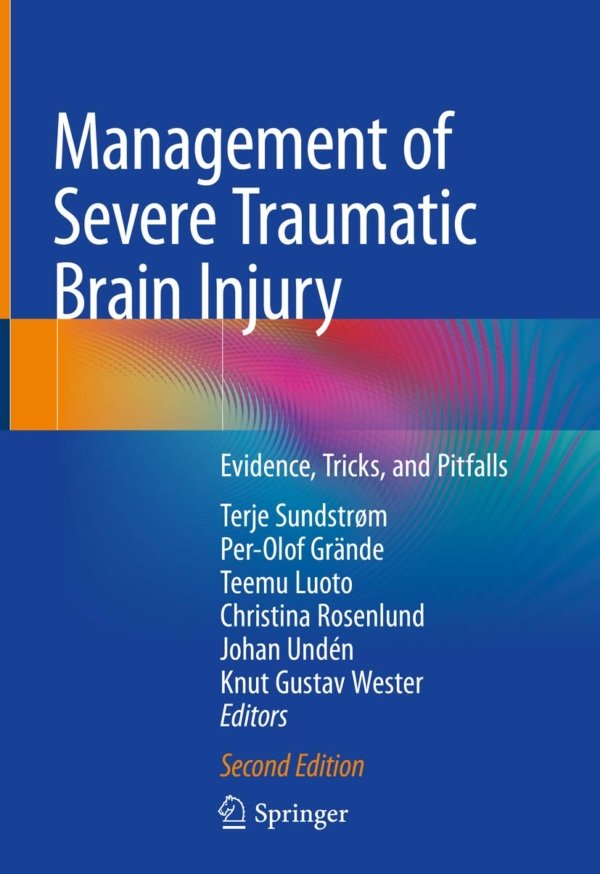 Management of Severe Traumatic Brain Injury 2E PDF