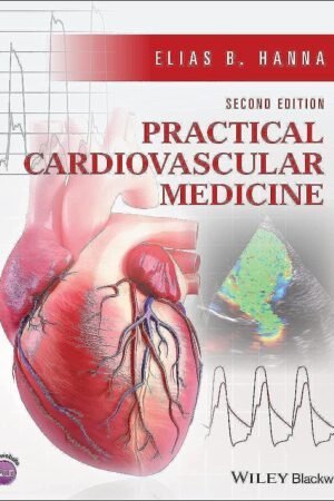 Practical Cardiovascular Medicine 2nd Edition PDF