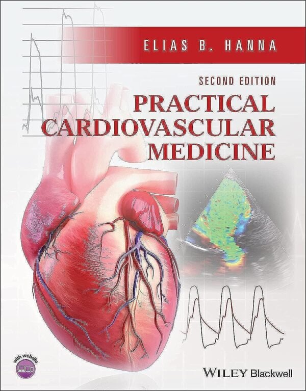 Practical Cardiovascular Medicine 2nd Edition PDF