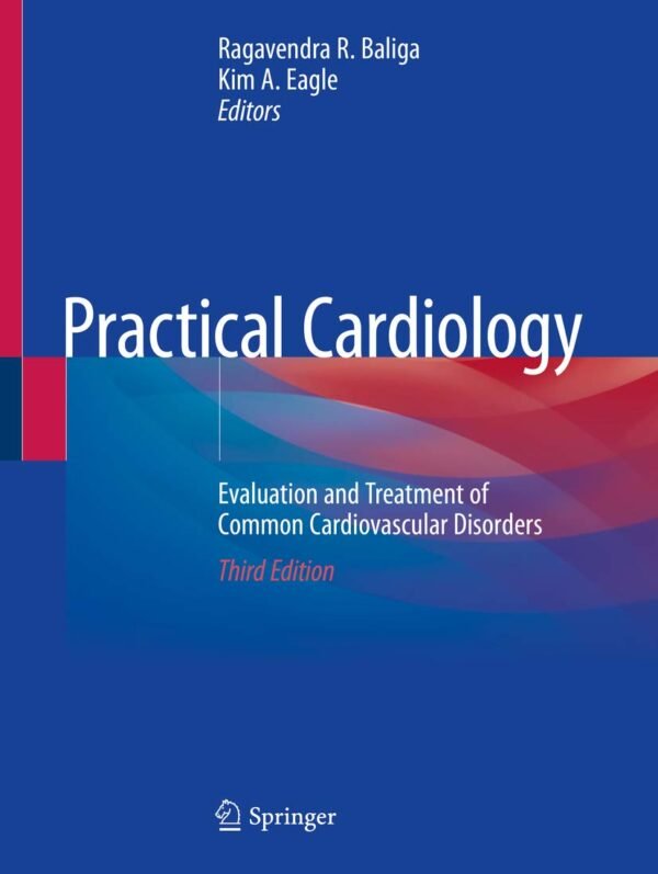 Practical Cardiology 3rd Edition