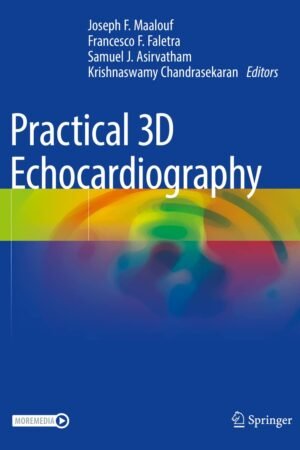 Practical 3D Echocardiography