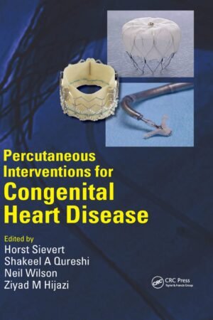 Percutaneous Interventions for Congenital Heart Disease