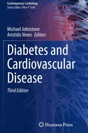 Diabetes and Cardiovascular Disease 3rd Edition PDF