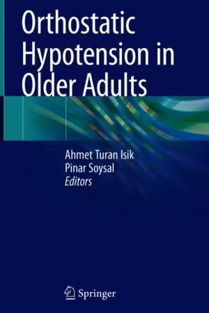 Orthostatic Hypotension in Older Adults