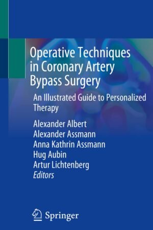 Operative Techniques in Coronary Artery Bypass Surgery