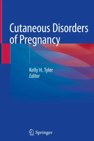 Cutaneous Disorders of Pregnancy PDF