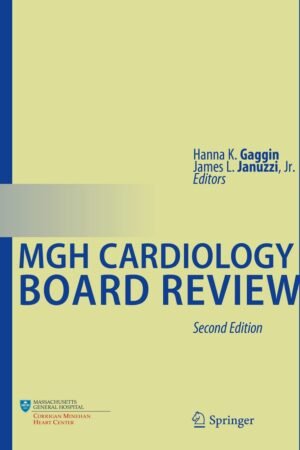 MGH Cardiology Board Review 2nd Edition