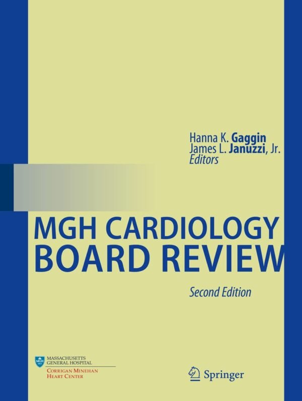 MGH Cardiology Board Review 2nd Edition