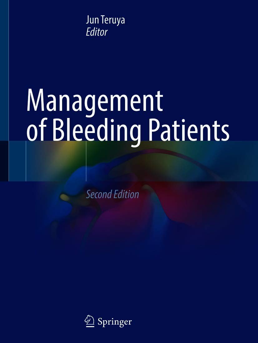 Management of Bleeding Patients 2nd Edition