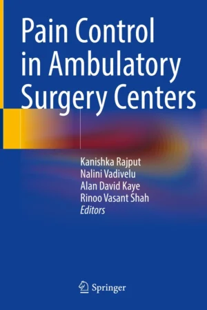 Pain Control in Ambulatory Surgery Centers PDF
