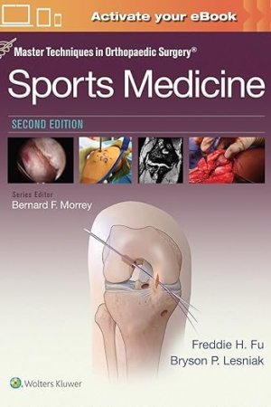 Master Techniques in Orthopaedic Surgery: Sports Medicine 2e PDF