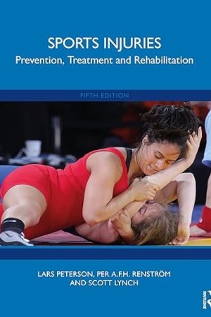 Sports Injuries: Prevention, Treatment and Rehabilitation PDF