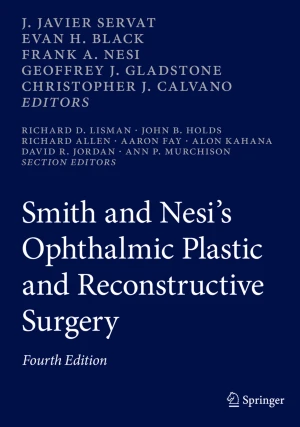 Smith and Nesi’s Ophthalmic Plastic and Reconstructive Surgery PDF