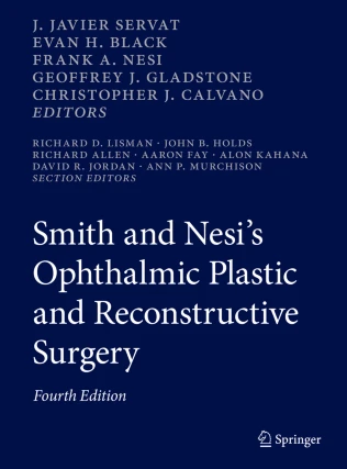 Smith and Nesi’s Ophthalmic Plastic and Reconstructive Surgery PDF