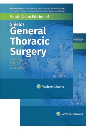 Shields’ General Thoracic Surgery (2 Vol set) PDF