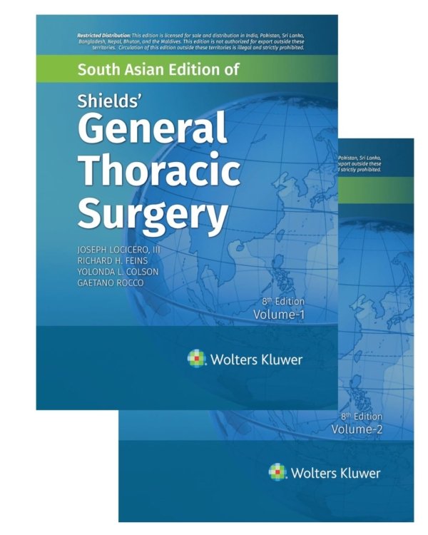 Shields’ General Thoracic Surgery (2 Vol set) PDF
