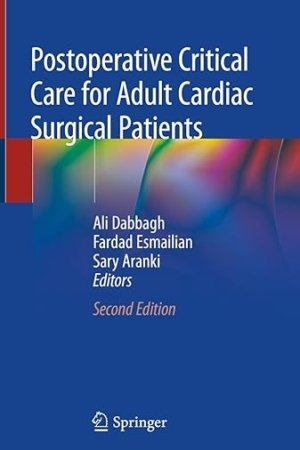 Postoperative Critical Care for Adult Cardiac Surgical Patients 2nd Edition PDF