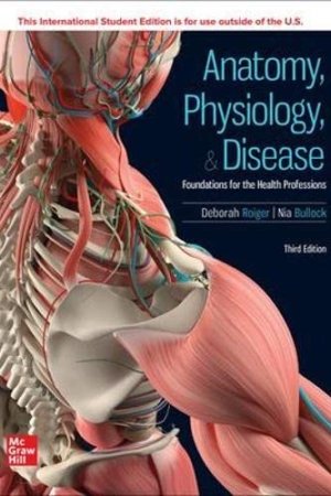 ISE Anatomy, Physiology, & Disease: Foundations for the Health Professions 3e PDF