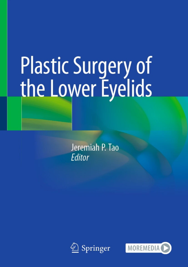 Plastic Surgery of the Lower Eyelids PDF