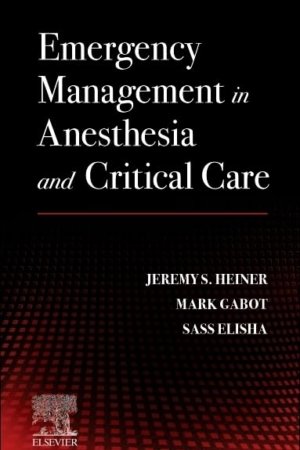 Emergency Management in Anesthesia and Critical Care