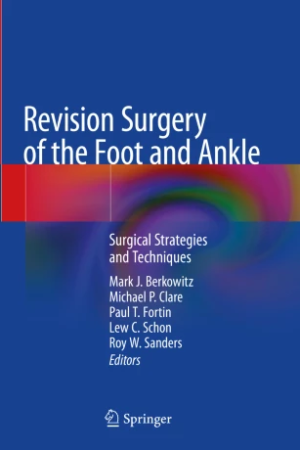 Revision Surgery of the Foot and Ankle PDF