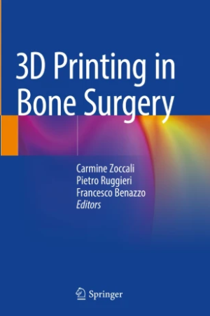 3D Printing in Bone Surgery PDF