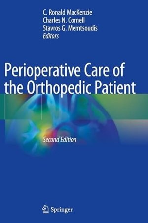 Perioperative Care of the Orthopedic Patient 2E PDF