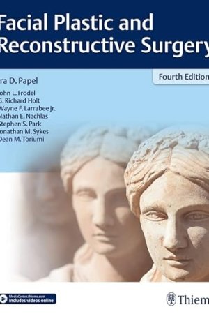 Facial Plastic and Reconstructive Surgery PDF