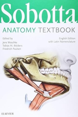 Sobotta Anatomy Textbook: English Edition with Latin Nomenclature 1E PDF
