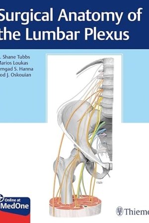 Surgical Anatomy of the Lumbar Plexus PDF