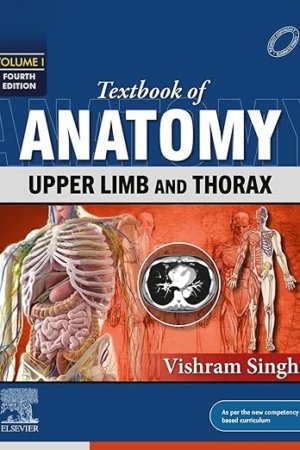 Textbook of Anatomy – Upper Limb and Thorax, Volume 1 4E PDF