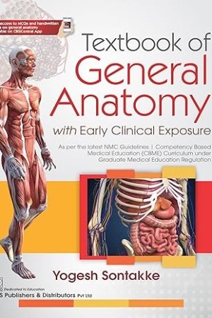 Textbook of General Anatomy with Early Clinical Exposure PDF
