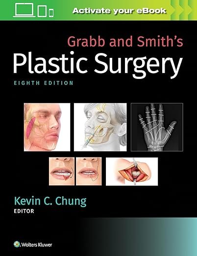 Grabb and Smith’s Plastic Surgery 8th Edition PDF