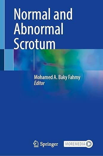 Normal and Abnormal Scrotum 1st ed. 2022 Edition PDF