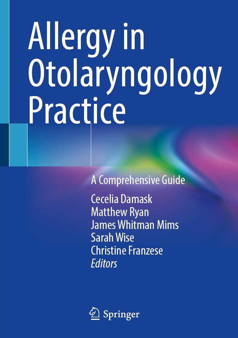Allergy in Otolaryngology Practice: A Comprehensive Guide 2025
